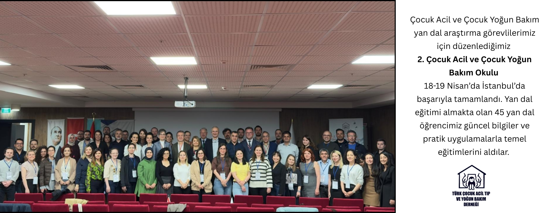 2. Çocuk Acil ve Çocuk Yoğun Bakım Okulu Başarıyla Tamamlandı